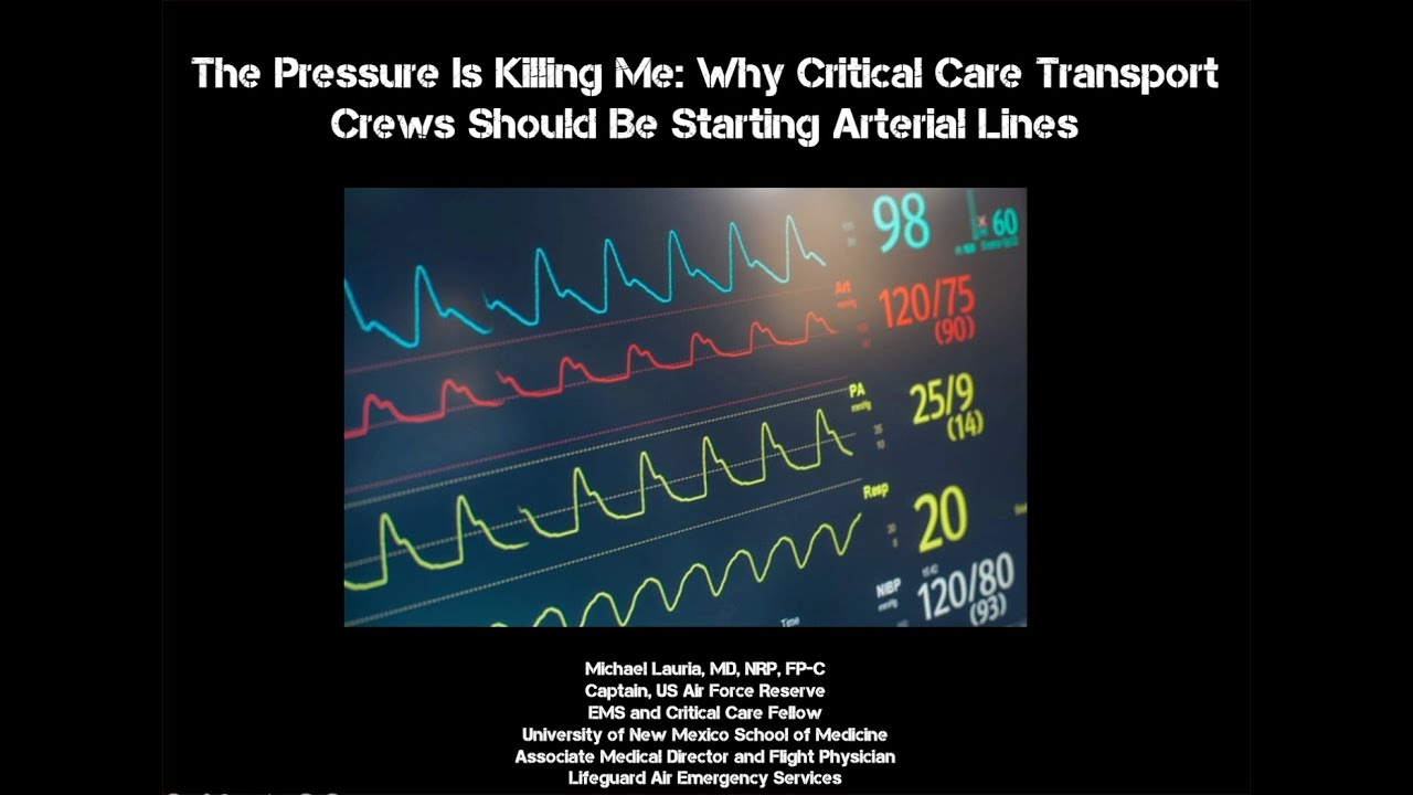 The Pressure is Killing me: Why critical care transport crews should ...