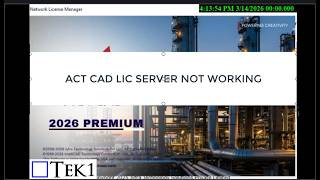 ACT CAD License server not working. How to fix the problem