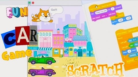 Scratch Game Tutorial | Car Racing game