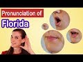 How to pronounce Florida, American English Pronunciation Lesson