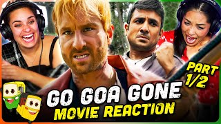 GO GOA GONE Movie Reaction Part (1/2)! | Saif Ali Khan | Kunal Kemmu | Vir Das | Anand Tiwari