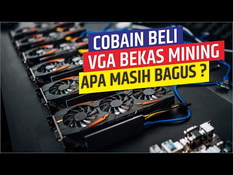 @304 COBAIN BELI VGA BEKAS MINING Kira2 Masih Layak Gak ?