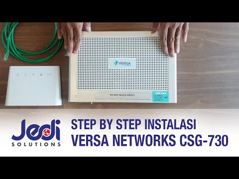 Step by Step Instalasi Versa Networks CSG-730