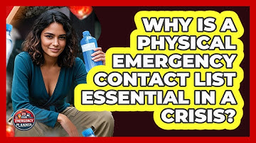 Why Is A Physical Emergency Contact List Essential In A Crisis? - Your Emergency Planner
