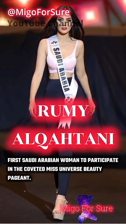 Saudi 🇸🇦 Miss Universe Rumy Alqahtani 😲