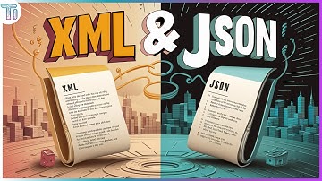 XML e JSON | O que é? Quais as Diferenças?