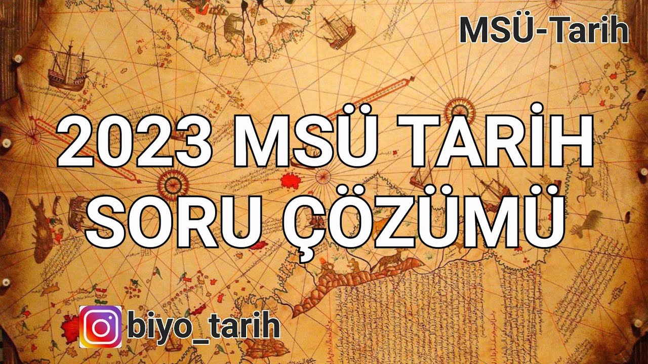 2023 MSÜ TARİH SORU ÇÖZÜMÜ🔥🔥