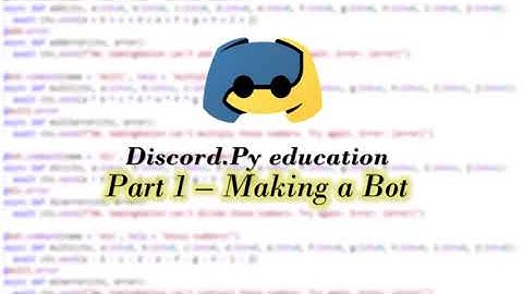How To Create a Discord Bot - ep 1