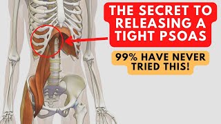 The Secret To LONGTERM Relief Of A Tight Psoas! (you've never tried this before)