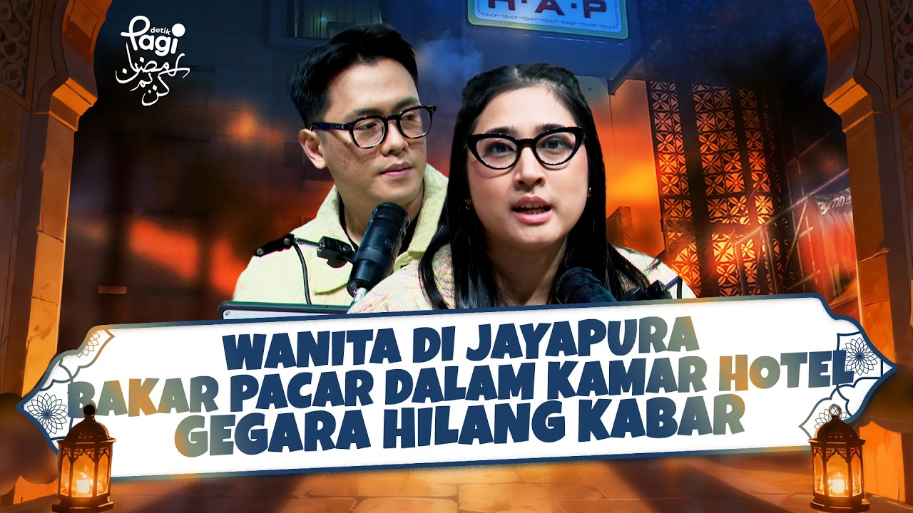 [detikPagi] Wanita di Jayapura Bakar Pacar dalam Kamar Hotel gegara Hilang Kabar