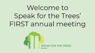 Annual Meeting 2020, Speak for the Trees
