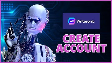 WriteSonic Sign Up 2024: How to Create/Open WriteSonic Account Easily?