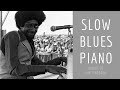 Slow Blues Piano  (James Booker Style)