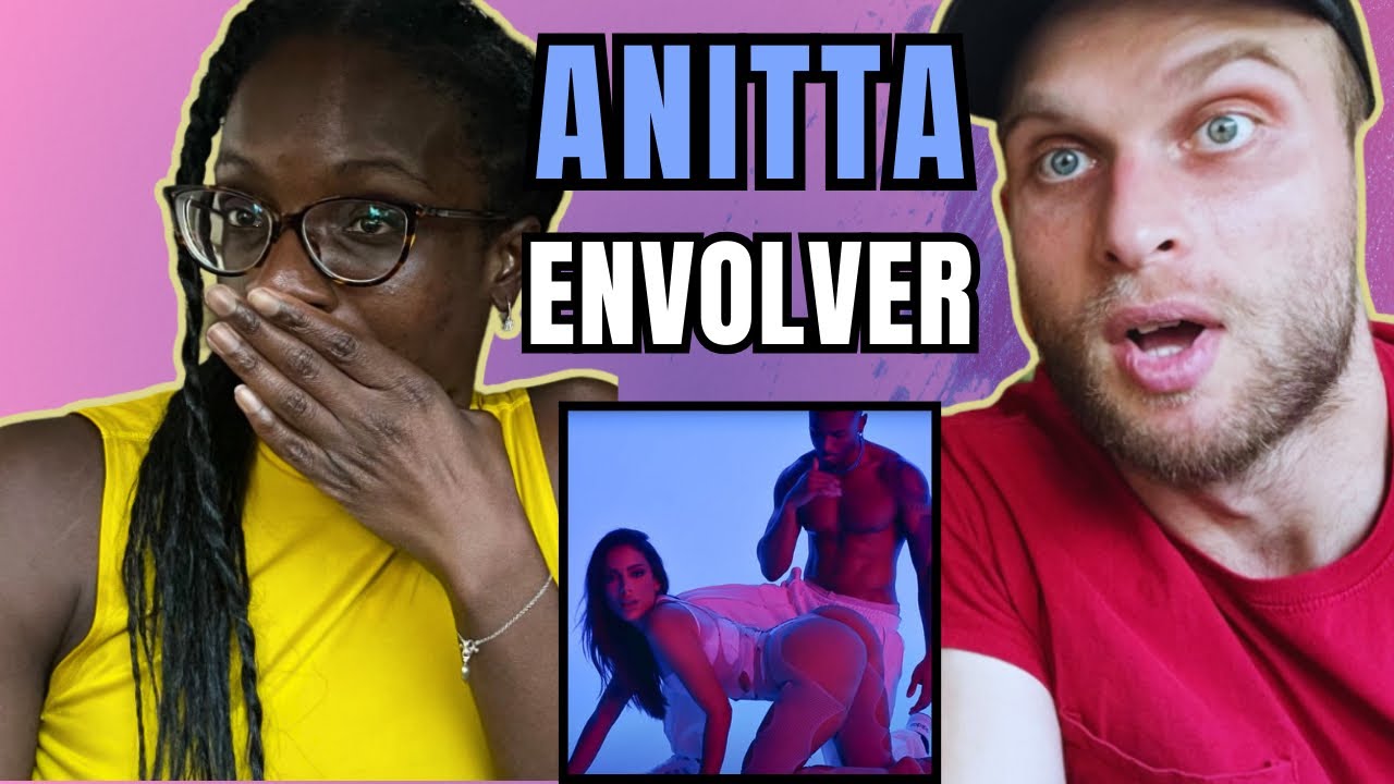 Anitta - Envolver Reaction (Official Video) | FIRST TIME HEARING ENVOLVER 🔥🔥🔥