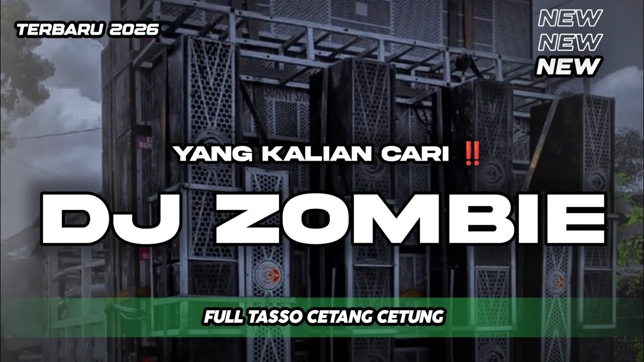 DJ ZOMBIE FULL TASSO YANG KALIAN CARI‼️ BASS SUPER NGUK