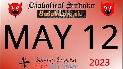 Diabolical Sudoku   May 12, 2023