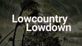 Lowcountry Lowdown | May 9, 2025