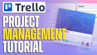 TRELLO Tutorial Project Management Software For Beginners | How To Use Trello In 2022