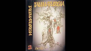 Taumaturgia - Tscha ! [Full Album] 2001