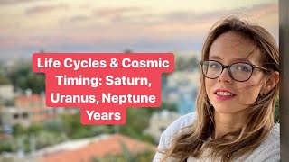 Life Cycles and Cosmic Timing: A Look at Saturn, Uranus and Neptune Years
