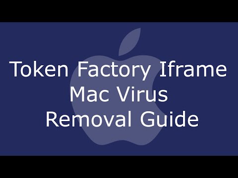 Token Factory Iframe Mac Virus Removal