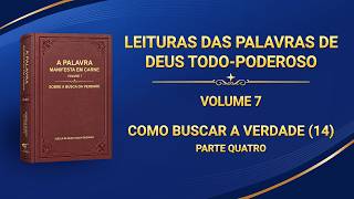 Palavra de Deus "Como buscar a verdade (14)" (Parte quatro)