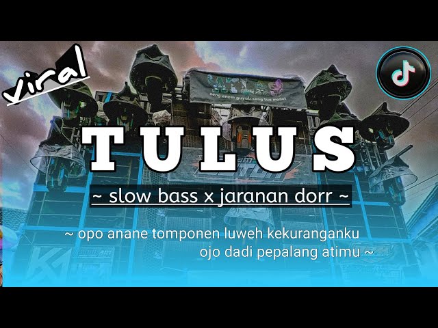DJ OPO ANANE • TULUS • Slow bass X Jaranan dorr • Viral TIKTOK class=