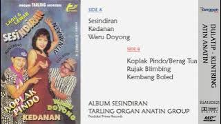 [Full] Album Sesindiran - Kuntring; Dulatip (feat Atin Anatin) | 2000