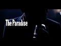 【JAY&#39;ED】 The Paradise   -Music Video-