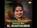 Ml vasanthakumari  manasu swadhina       sankarabharanam  tyagaraja