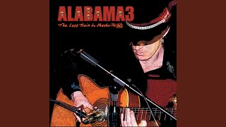 Vignette de la vidéo "Alabama 3 - Peace In The Valley"