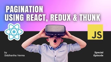 How to do pagination in React JS using react-redux, redux-toolkit, react-thunk packages.