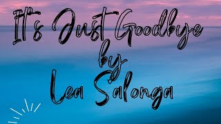 It’s Just Goodbye Lea Salonga by annelie nehwal 2,501 views 1 year ago 3 minutes, 54 seconds