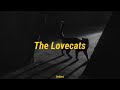 The Cure - The Lovecats // Letra Español