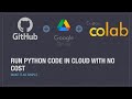 GitHub + Google Drive + Google Colab + Python | Everything in cloud with FREE OF COST|Make it Simple