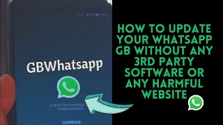 How to Update Your WhatsApp GB without any 3rd party Software or any Harmful Website. screenshot 4