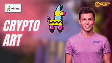 Crypto Art | Pinata Crypto | Pinata NFT Management
