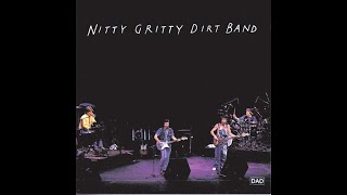 Nitty Gritty Dirt Band - Long hard road (Lyrics)