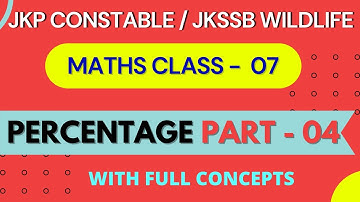 Percentage part - 04 | JKP Border Battalion full course JKSSB Wildlife guard