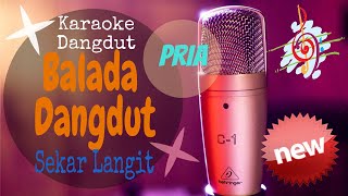 Karaoke Balada Dangdut - Sekar Langit - Nada Pria