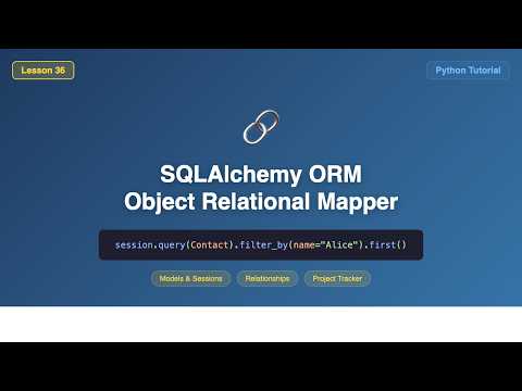 SQLAlchemy ORM (Models, Relationships, Aggregates) - Python Tutorial for Beginners #36