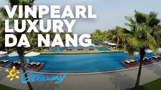 Vinpearl Luxury Da Nang Getaway 2019