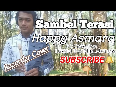 sambel-terasi---happy-asmara-|-recorder-cover-by:-davind-uvyndha-alviness