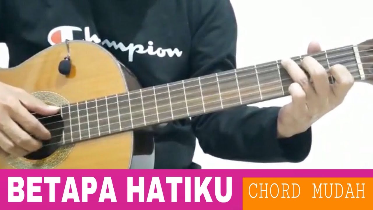 Betapa Hatiku Chord Mudah Gitar Fingerstyle YouTube