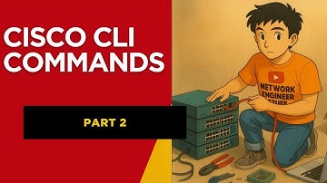 Cisco IOS Commands Every Network Engineer Must Know | Part 2