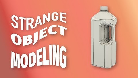 Fusion 360 milk bottle modeling