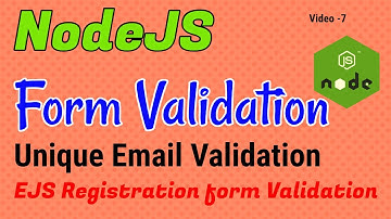 Video 7: NodeJS form validation
