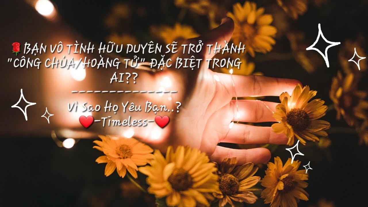 ❤️BẠN VÔ TÌNH HỮU DUYÊN SẼ TRỞ THÀNH CÔNG CHÚA/HOÀNG TỬ ĐẶC BIỆT TRONG AI??Không Chọn Tụ#tarot#love