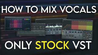 How To Mix Vocals using Only STOCK Plugins | FL Studio Tutorial screenshot 5