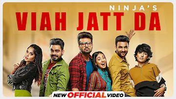 Viah Jatt Da (Official Video)| Ninja | Yaar Anmulle Returns| New Punjabi Songs 2021| Releasing 10Sep